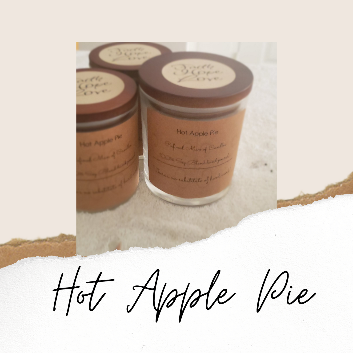 Hot Apple Pie Candle - Refined Man Of Candles