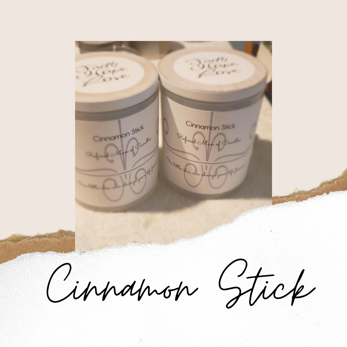 Cinnamon Stick Candle - Refined Man Of Candles