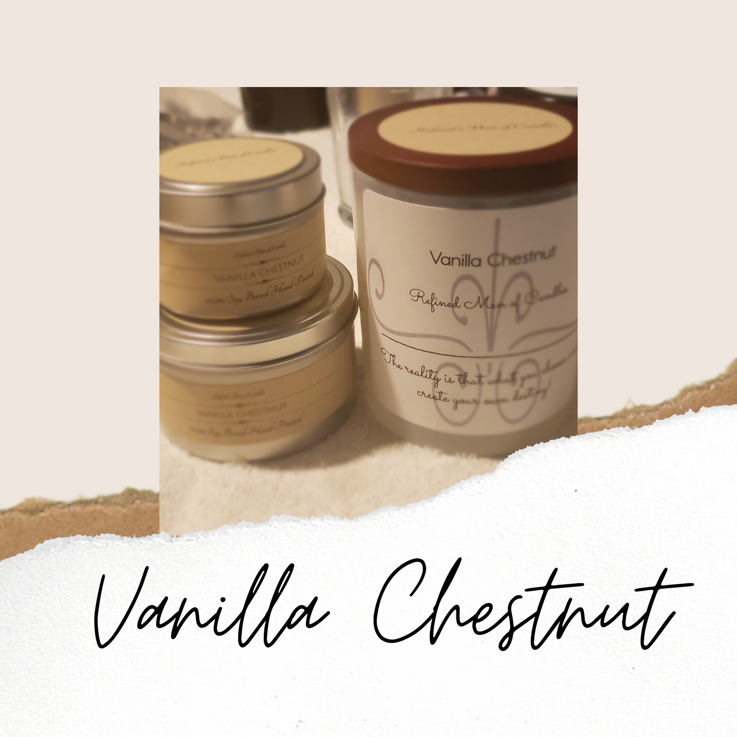 Vanilla Chestnut Candle - Refined Man Of Candles