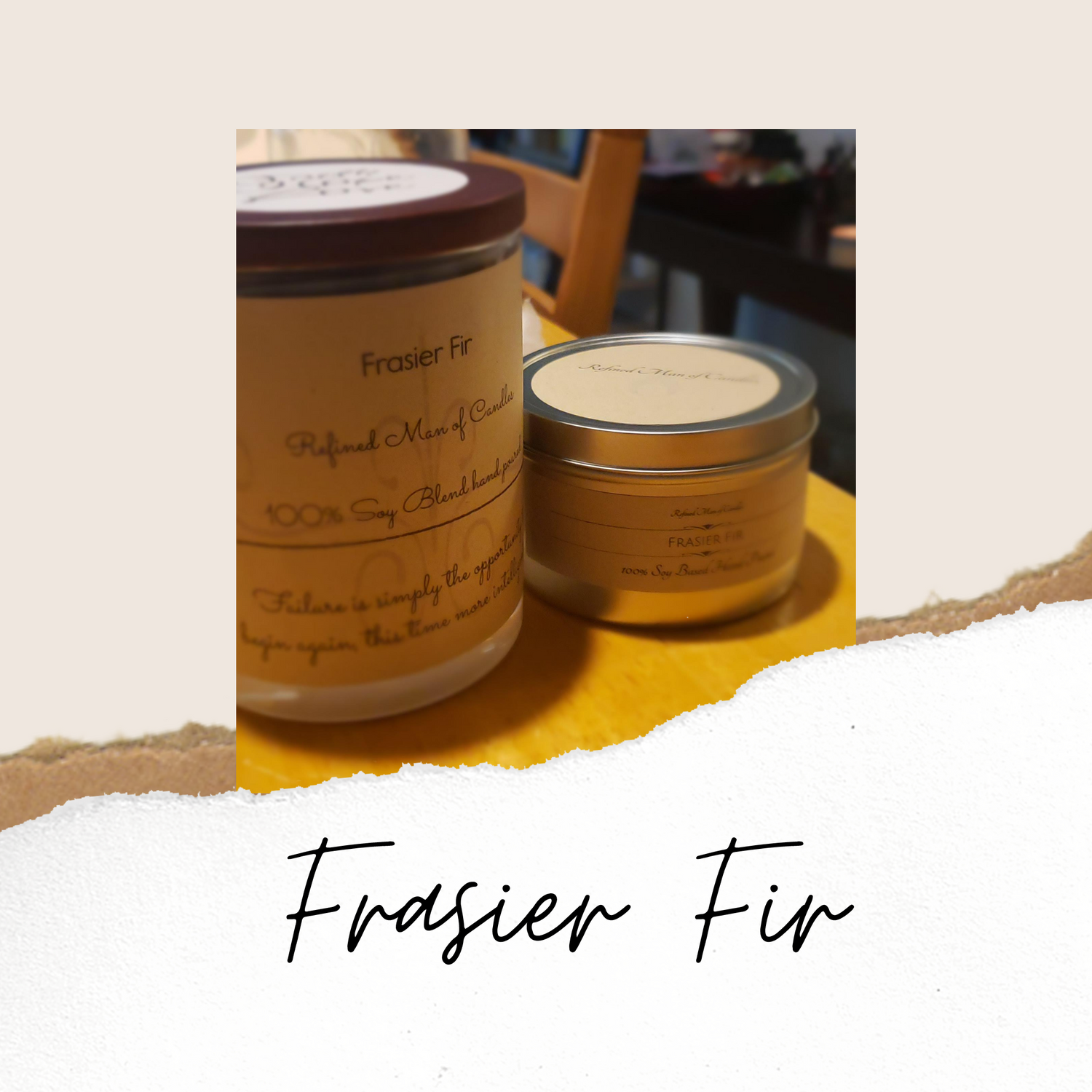 Frasier Fir Candle - Refined Man Of Candles