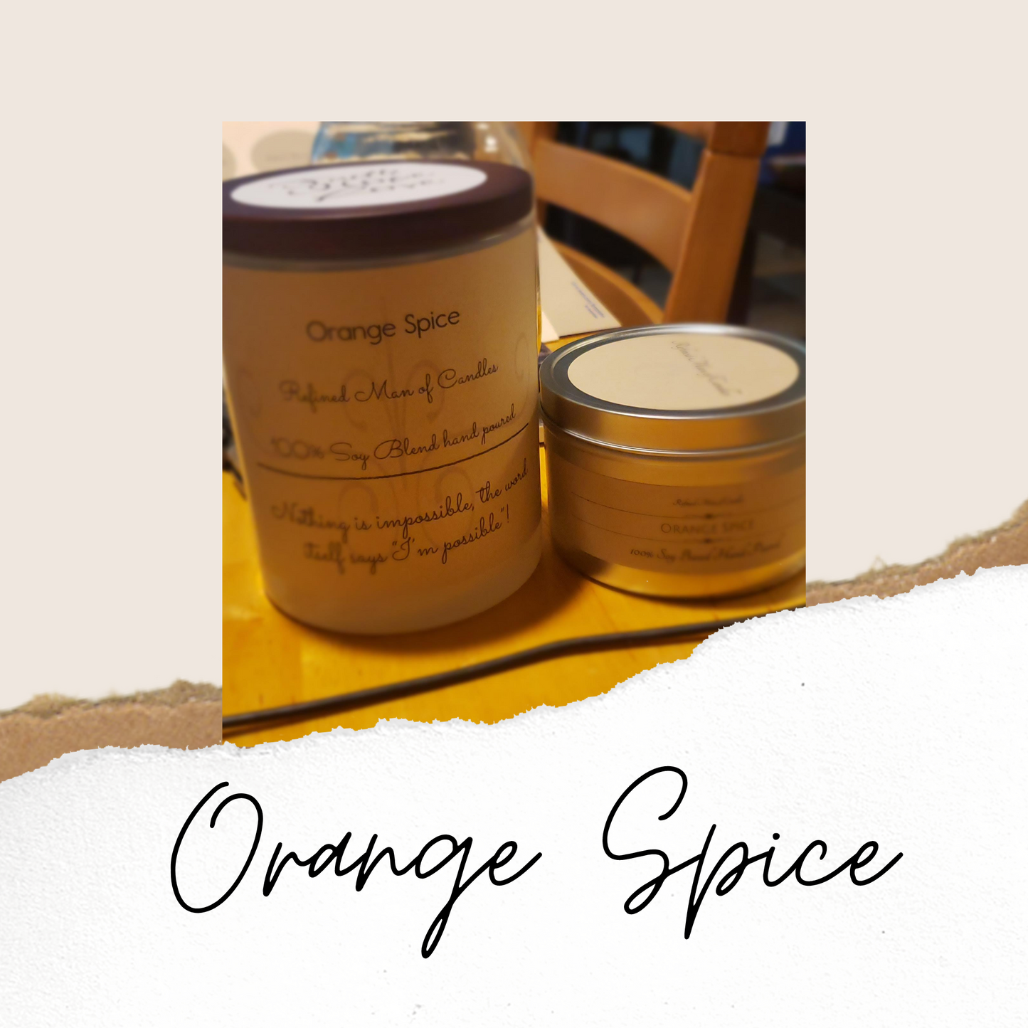 Orange Spice Candle - Refined Man Of Candles